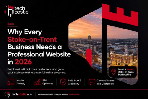 Professional website development for Stoke-on-Trent businesses by TechCastle